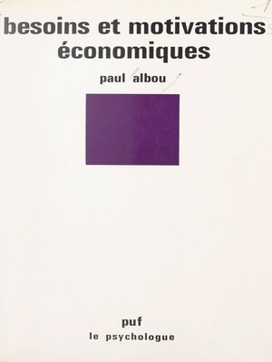 cover image of Besoins et motivations économiques
